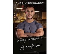 À coup sûr: Une romance MM contemporaine pleine d’adrénaline