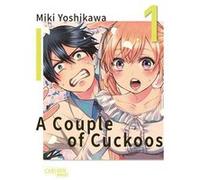 A Couple of Cuckoos 1 | Miki Yoshikawa Miki Yoshikawa (Auteur)