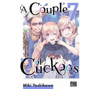 Miki Yoshikawa – A Couple of Cuckoos – Tome 7 – Pika – Broché