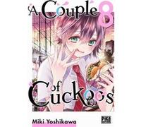 A Couple of Cuckoos T08 Miki Yoshikawa (Dessinateur), Miki Yoshikawa (Auteur)