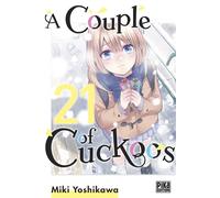 A Couple of Cuckoos T21 - Miki Yoshikawa - Pika - broché - Manga