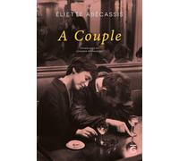 A Couple: What if the end was just the beginning? A Parisian love story, told in reverse