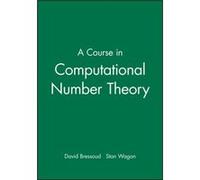 A Course in Computational Number Theory by Stan Wagon Hardcover Book David M. Bressoud, Stan Wagon (Auteur)