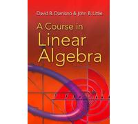 A Course in Linear Algebra