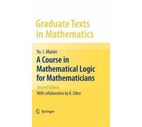 A Course In Mathematical Logic For Mathematicians
