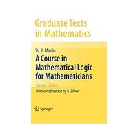 A Course in Mathematical Logic for Mathematicians