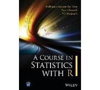 A Course In Statistics With R