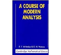 A Course of Modern Analysis, Cambridge Mathematical Library E.T. Whittaker, G. N. Watson (Auteur)