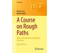 A Course on Rough Paths: With an Introduction to Regularity Structures