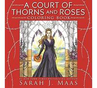 A Court Of Thorns And Roses Coloring Book