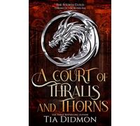 A Court of Thralls and Thorns: Romantasy: Throne of the Blood Fae