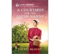 A Courtship For The Amish Nanny