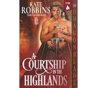 A Courtship in the Highlands: Scottish Historical Romance