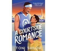 A Courtside Romance: A Sweet Basketball Love Story