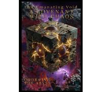 A Covenant With Chaos: Ordering The Abyss