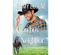 A Cowboy And His Neighbor