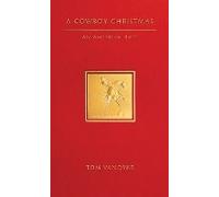 A Cowboy Christmas An American Tale