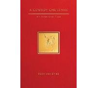 A Cowboy Christmas An American Tale