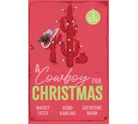 A Cowboy For Christmas Hold Me, Cowboy (Copper Ridge) / Hot Winter Nights / Hot Holiday Rancher - Maisey Yates - Mills & Boon - ebook (ePub) - Livre