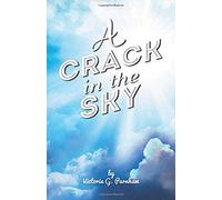 A Crack In The Sky