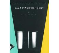 Partitions jazz&blues ADVANCE MUSIC DOBBINS B. - A CREATIVE APPROACH TO JAZZ PIANO HARMONY - PIANO Piano