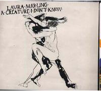 Marling, Laura - A Creature I Don't Know