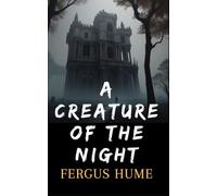 A Creature of the Night: An Italian Enigma