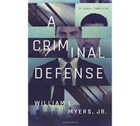 A Criminal Defense - [Livre en VO] Jr Myers (Auteur)