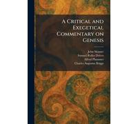 A Critical and Exegetical Commentary on Genesis