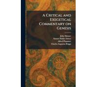 A Critical and Exegetical Commentary on Genesis