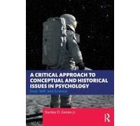 A Critical Approach To Conceptual And Historical Issues In Psychology
