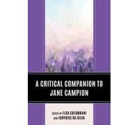 A Critical Companion To Jane Campion