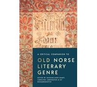A Critical Companion to Old Norse Literary Genre