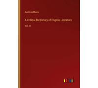 A Critical Dictionary Of English Literature