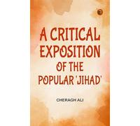 A Critical Exposition of the Popular 'Jihad'