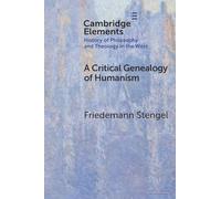 A Critical Genealogy of Humanism