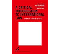 A critical introduction to international law - Olivier Corten - Universite De Bruxelles Eds - broché - Etude