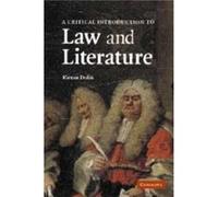 A Critical Introduction to Law and Literature - Dolin Kieran University of Western Australia Perth - Cambridge University Press - Livre en Anglais - Paper Dolin Kieran University of Western Australia 