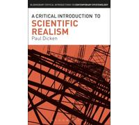 A Critical Introduction To Scientific Realism