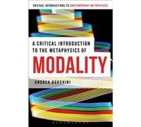 A Critical Introduction to the Metaphysics of Modality - Andrea Borghini - Bloomsbury Publishing PLC - Livre en Anglais - Hardback Andrea BorghiniAndrea Borghini (Auteur)