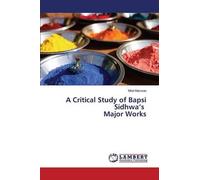 A Critical Study Of Bapsi Sidhwa's Major Works