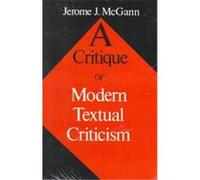 A Critique of Modern Textual Criticism Jerome J. McGann (Auteur)