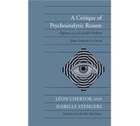 A Critique of Psychoanalytic Reason by Isabelle Stengers Isabelle Stengers, Leon Chertock (Auteur)