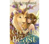 A Crocus for the Beast: A Cozy Novella