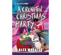 A Crongton Christmas Party: Book 5