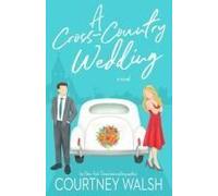 A Cross-Country Wedding