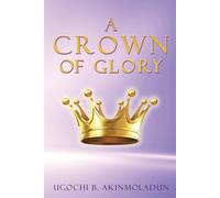 A Crown Of Glory