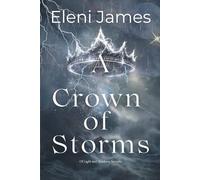 A Crown of Storms