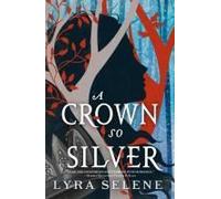 A Crown So Silver