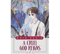 A cruel god reigns (Vol. 2)